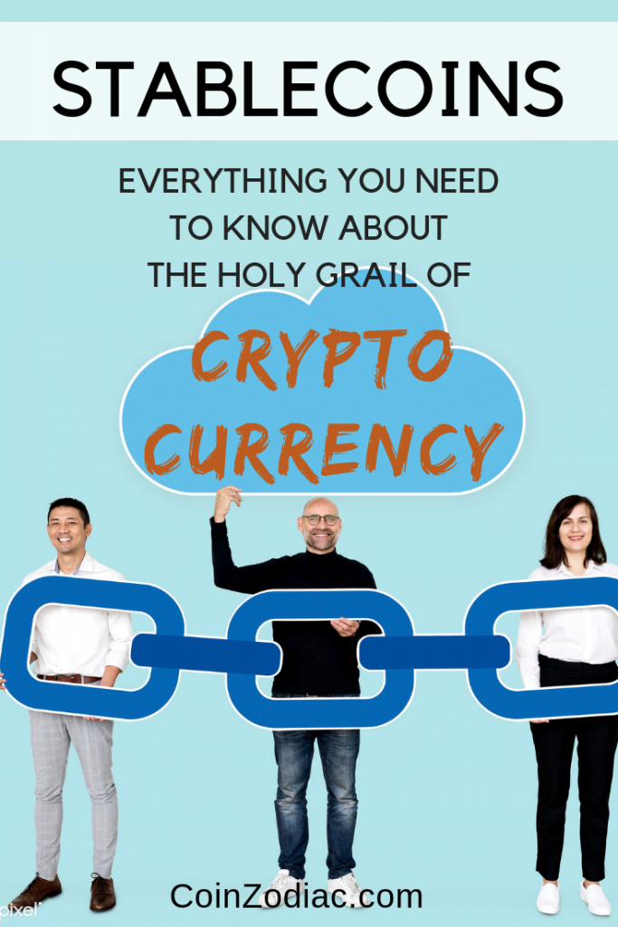Stablecoins - Everything You Need to Know About the Holy Grail of Cryptocurrency