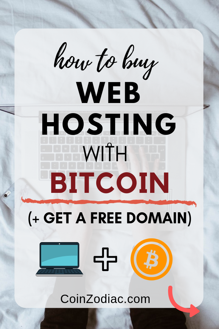 How to Buy Hosting with Bitcoin (+ Get a Free Domain) Coinzodiac
