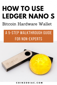 Ledger Nano S: A 5-Step Walkthrough Guide for Non-Experts. coinzodiac